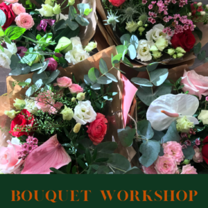 Bouquet Workshop