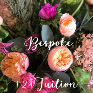 Bespoke 1-2-1 Floristry Tuition